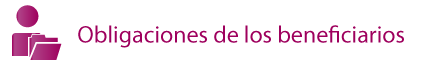 Obligaciones de los beneficiarios
